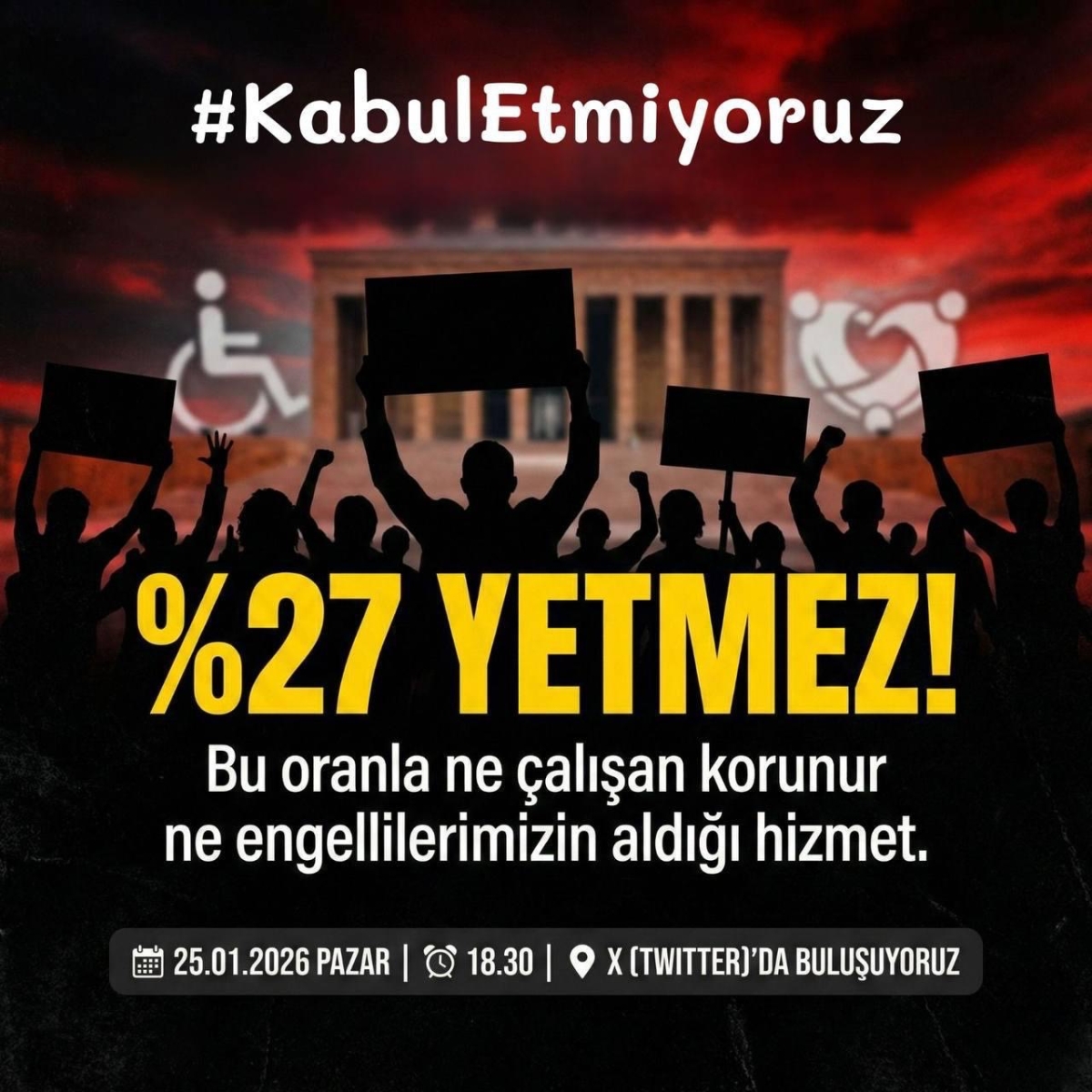 “Kabul Etmiyoruz”