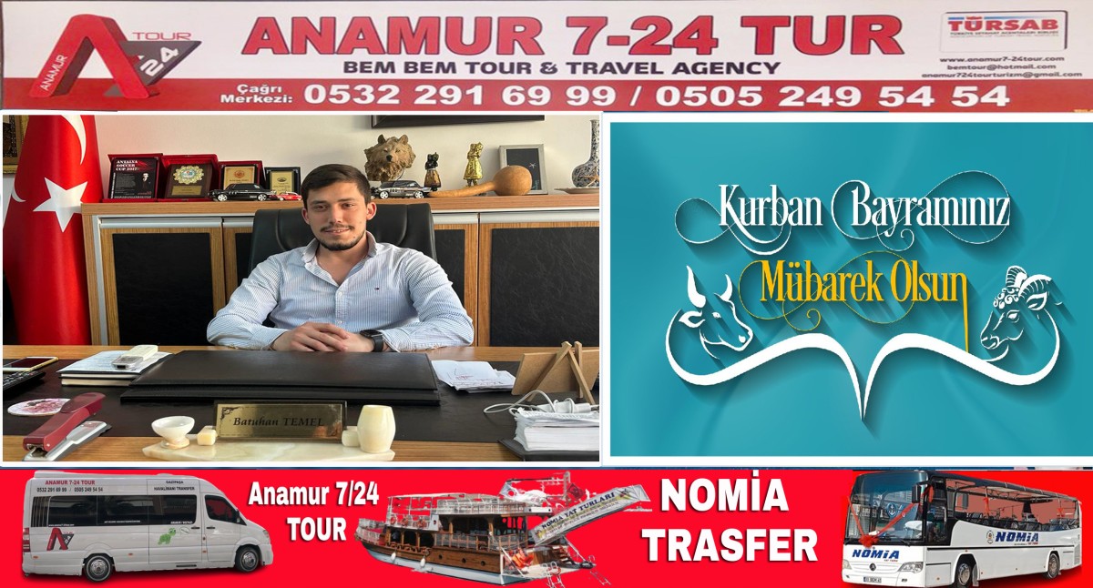 ANAMUR 7/24 TOUR NOMİA TRANSFER Bayramınızı Kutlar..