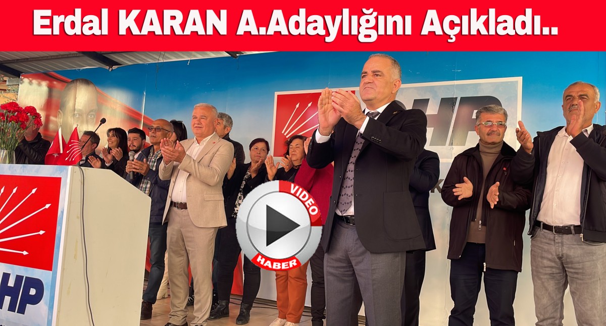 Erdal Karan Anamur Belediye Başkan A.Adaylığını Açıkladı..