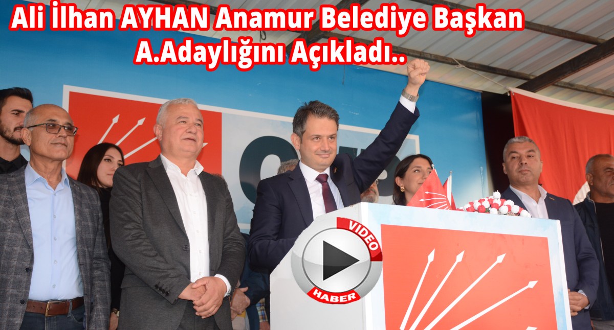 CHP'li Ali İlhan Ayhan Belediye Başkan A.Adaylığını Açıkladı..