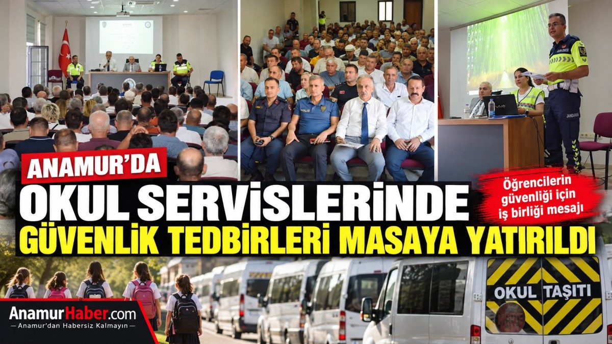 Anamur’da Okul Servislerinde Güvenlik Tedbirleri Toplantısı Düzenlendi..