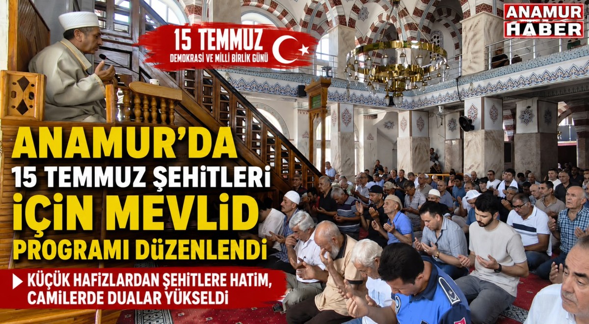 Anamur’da 15 Temmuz Şehitleri Dualarla Anıldı