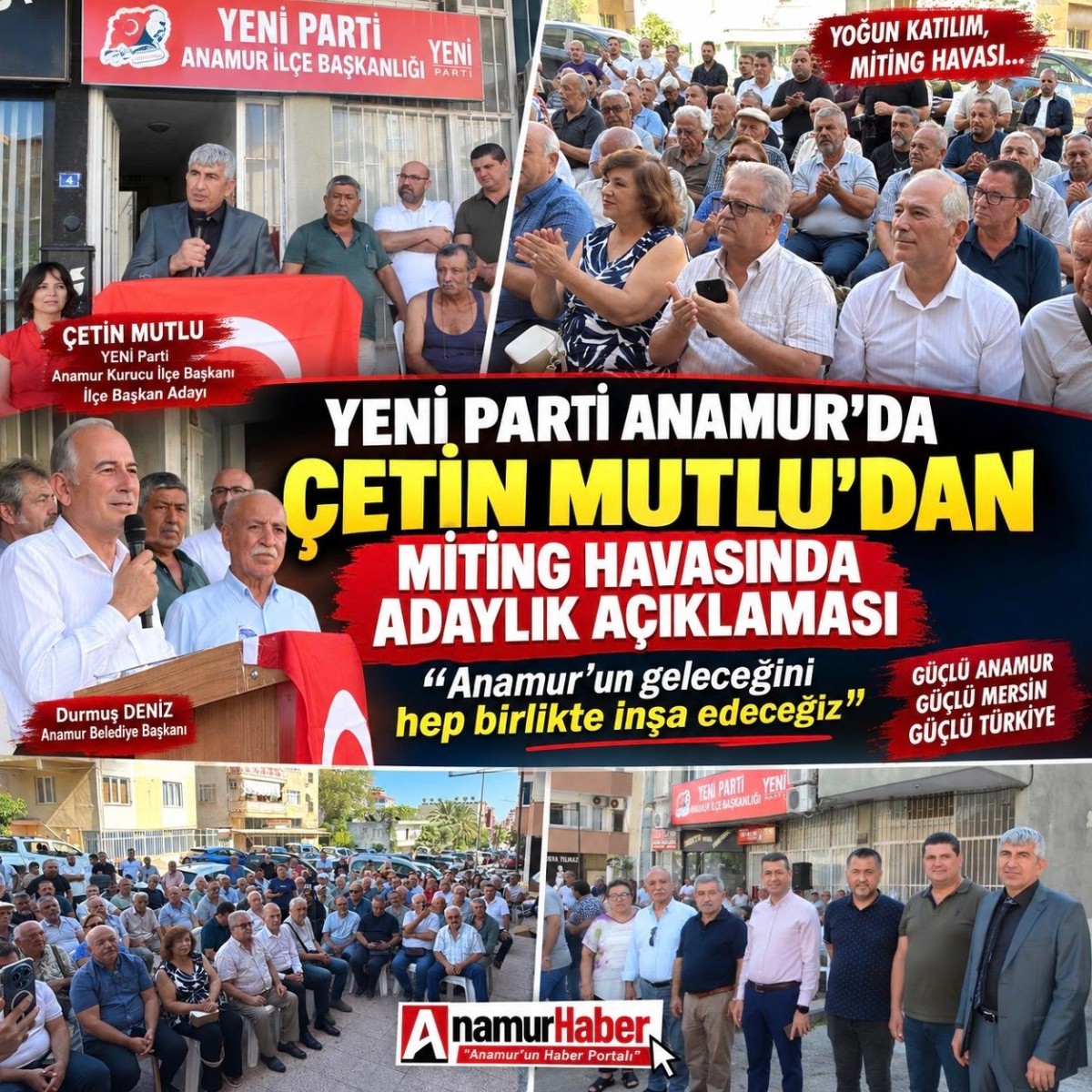 YENİ Parti Anamur’da Çetin Mutlu’dan Miting Havasında Adaylık Açıklaması..